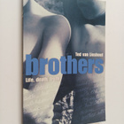 Ted van Lieshout : Brothers - pikkukuva 1
