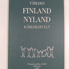 Maailma - Suomi, Uusimaa - rakkaudella : Uudenmaan vihrei... - pikkukuva 2