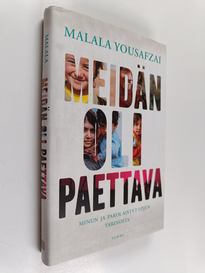 Malala Yousafzai : Meidän oli paettava : minun ja pakolai...