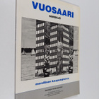 Vuosaari = Nordsjö : merellinen kaupunginosa - pikkukuva 1