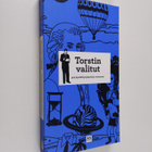 Pilvi Torsti : Torstin valitut : 300 hyvää kysymystä ja v... - pikkukuva 1