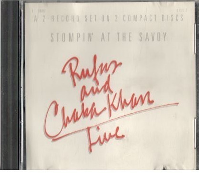 RUFUS AND CHAKA KHAN LIVE STOMPIN AT THE SAVOY
