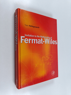 Yves Hellegouarch : Invitation to the mathematics of Ferm...