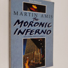 Martin Amis : The moronic inferno and other visits to Ame... - pikkukuva 1