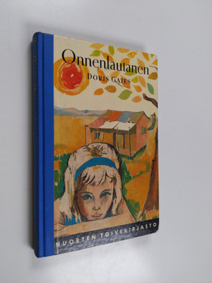 Doris Gates : Onnenlautanen