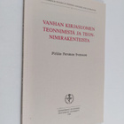 Pirkko Forsman Svensson : Vanhan kirjasuomen teonnimistä ... - pikkukuva 1
