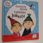 Lauren Child : Kaikkein eniten tykkään lumesta - pikkukuva 1