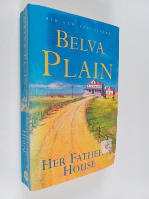 Belva Plain : Her Father's House