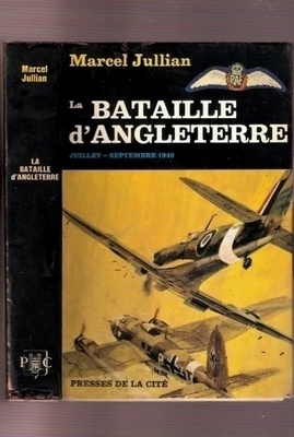 Jullian: Bataille d'Angleterre 1940 (ranska)
