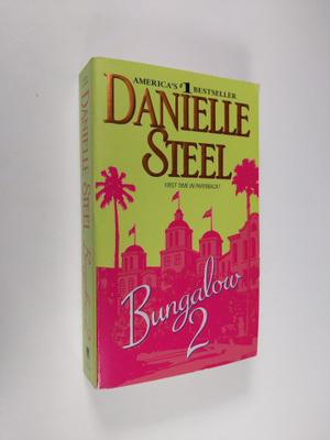 Danielle Steel : Bungalow 2