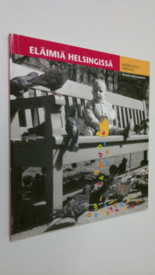 Jere Jäppinen : Eläimiä Helsingissä : mammutista marsuun