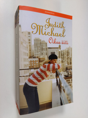 Judith Michael : Oikea äiti