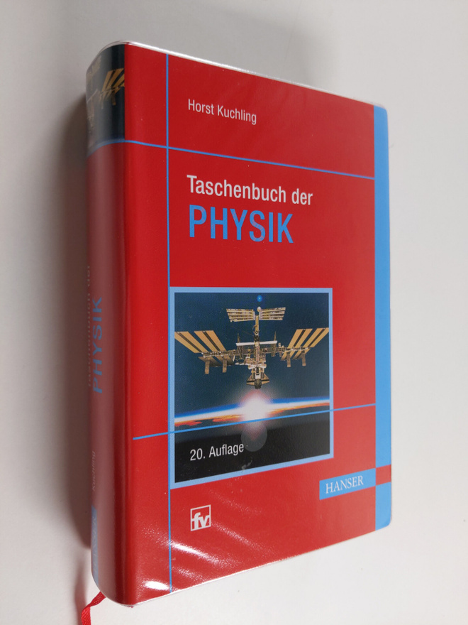 Horst Kuchling : Taschenbuch der Physik - mit zahlreichen...
