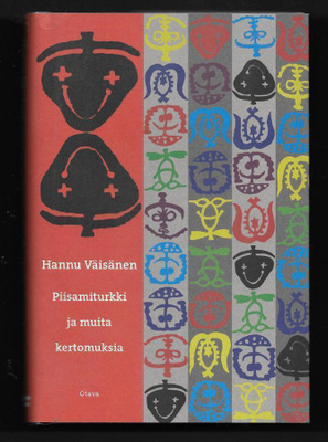 Väisänen, Hannu : Piisamiturkki ja muita kertomuksia