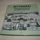 Jukka Hako (toim.) Myyrmäki - pikkukuva 1