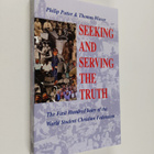 Philip Potter : Seeking and serving the truth : the first... - pikkukuva 1
