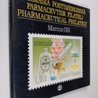 Marcus Olli : Farmasia postimerkeissä = Farmacevtisk fila... - pikkukuva 1