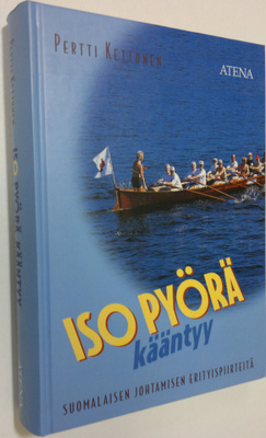 Pertti Kettunen : Iso pyörä kääntyy (signeerattu)