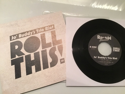Jo’ Buddy’s trio riot . Roll this! ep 7” lp