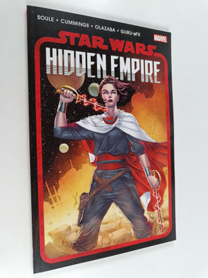 Charles Soule : Star Wars : Hidden Empire