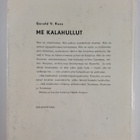 Gerald V. Kuss : Me kalahullut (signeerattu, tekijän omiste) - pikkukuva 2