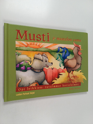 Riikka Juvonen : Musti ja maatalon aamu