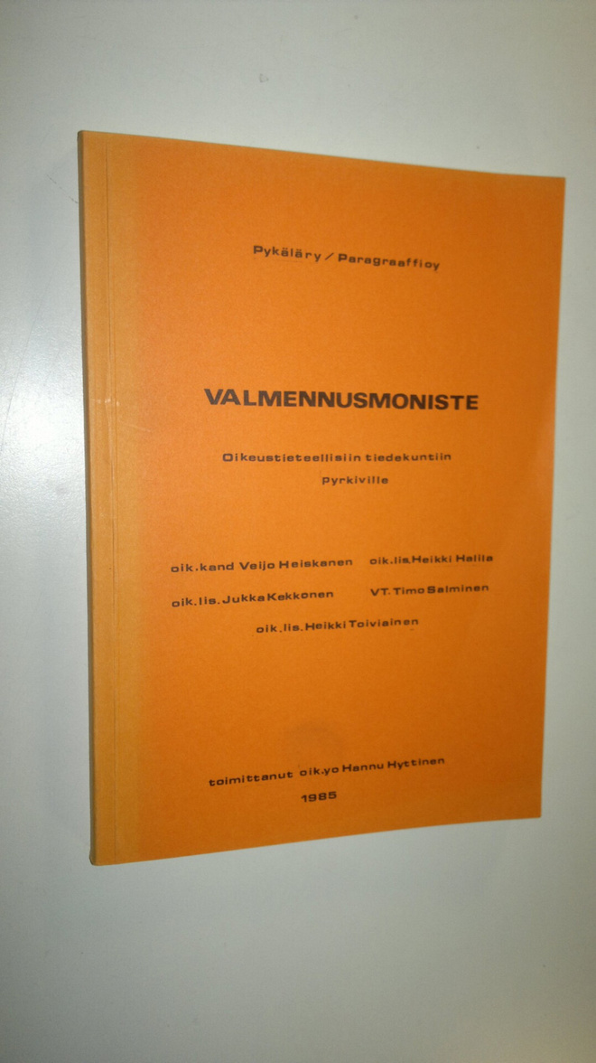 Veijo Heiskanen : Valmennusmoniste oikeustieteellisiin ti...