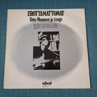 UNTO MONONEN EROTTAMATTOMAT JA TANGO SÄLP 733 1977 Suomi - pikkukuva 1