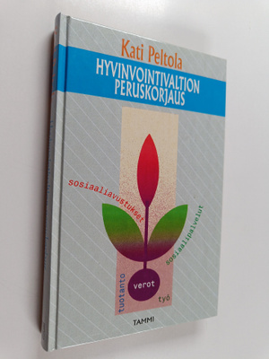 Kati Peltola : Hyvinvointivaltion peruskorjaus