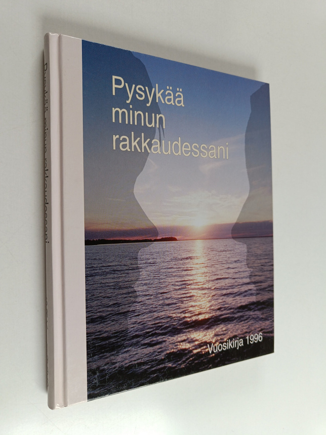 Samuli (toim.) Pentikäinen : Pysykää minun rakkaudessani ...