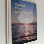 Samuli (toim.) Pentikäinen : Pysykää minun rakkaudessani ... - pikkukuva 1