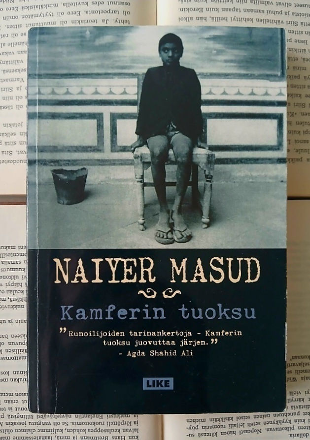 Naiyer Masud - Kamferin tuoksu (nid.)