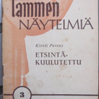 Kirsti Porras: Etsintäkuulutettu, Tammi 1945. 44 s. - pikkukuva 1