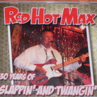 CD - RED HOT MAX - 30 Years - 2004 rockabilly MINT - pikkukuva 1