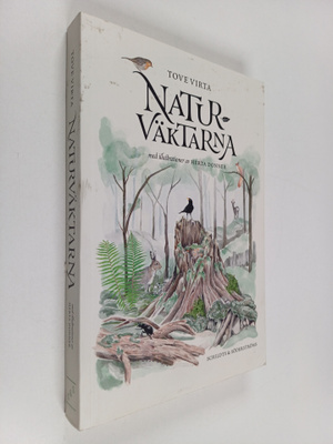 Tove Virta : Naturväktarna