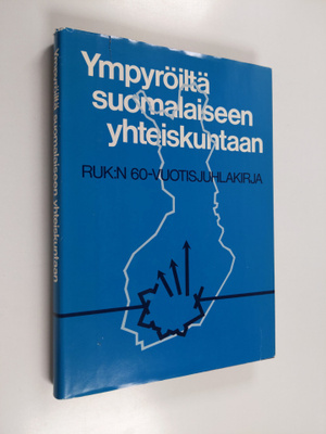 Sampo Ahto ym. : Ympyröiltä suomalaiseen yhteiskuntaan - ...