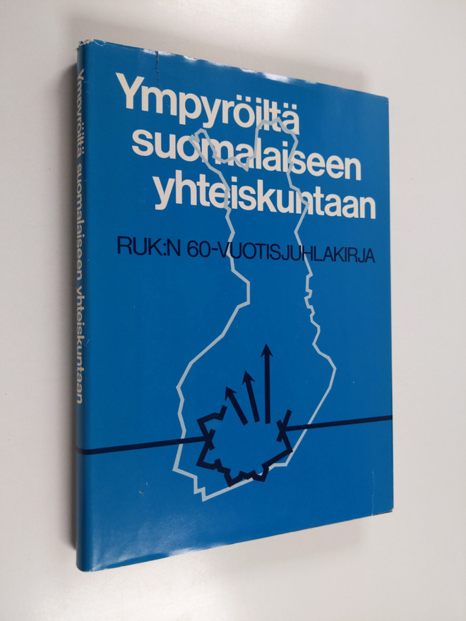 Sampo Ahto ym. : Ympyröiltä suomalaiseen yhteiskuntaan - ...