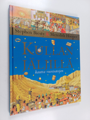 Stephen Biesty : Kullan jäljillä