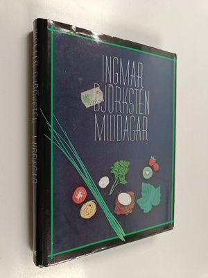 Ingmar Björksten : Middagar