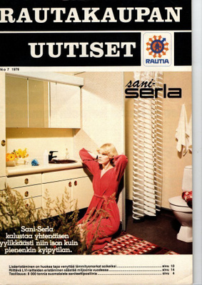 Rautakaupan uutiset n:o 7 1979 Sani-Serla. Tammisaari. Teräs