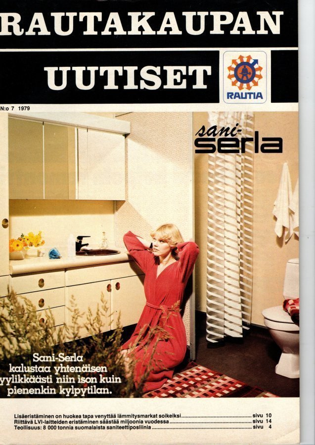 Rautakaupan uutiset n:o 7 1979 Sani-Serla. Tammisaari. Teräs