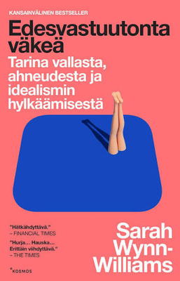Sarah Wynn-Williams: Edesvastuutonta väkeä