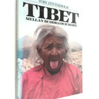 Tore Zetterholm : Tibet : mellan Buddha och Marx - pikkukuva 1
