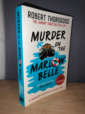 Robert Thorogood - Murder on the Marlow Belle - 2025