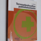 Vesa Ekroos : Terveydenhuollon palvelutuotanto : yksityis... - pikkukuva 1