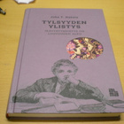 Juha T. Hakala: Tylsyyden ylistys - Ikävystyneisyys on luovu - pikkukuva 1