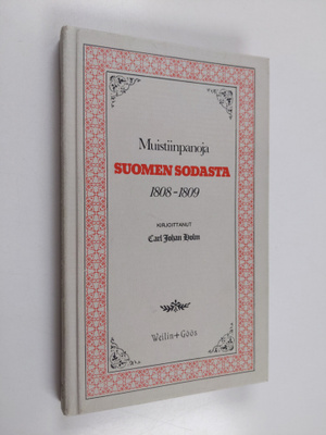 Carl Johan Holm : Muistiinpanoja Suomen sodasta 1808-1809