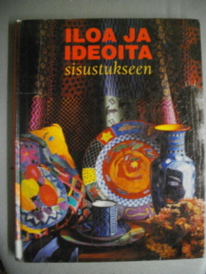 Iloa ja ideoita sisustukseen (17.3)