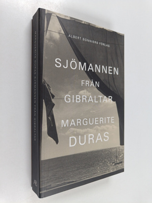 Marguerite Duras : Sjömannen från Gibraltar