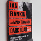 Ian Rankin : Dark road - Smash-hit stage play - pikkukuva 1